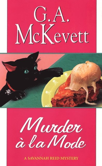 G. A. McKevett - Murder A'la Mode, E-bok