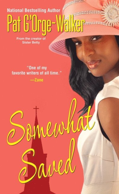 Pat G'Orge-Walker - Somewhat Saved, E-bok