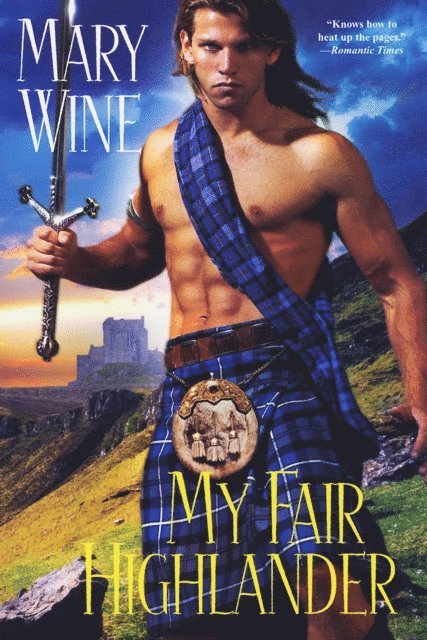 Mary Wine - My Fair Highlander, E-bok