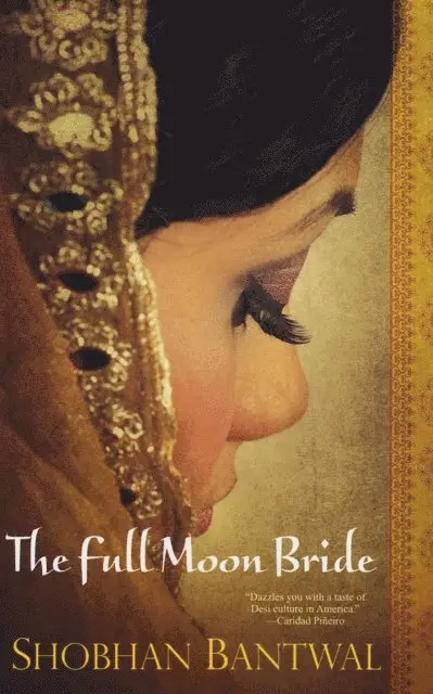 Shobhan Bantwal - Full Moon Bride, E-bok. Tillgänglighet: Lägg i varukorg
