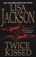 Twice Kissed