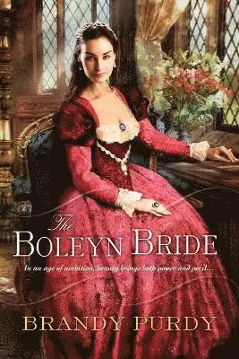 Brandy Purdy - Boleyn Bride, Häftad. Tillgänglighet: Lägg i varukorg