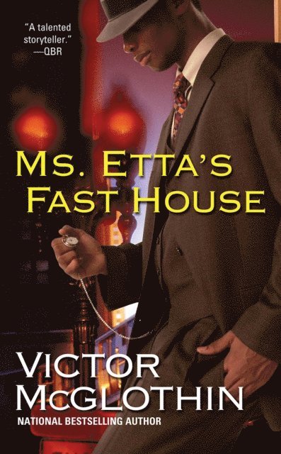 Victor McGlothin - Ms. Etta's Fast House, E-bok