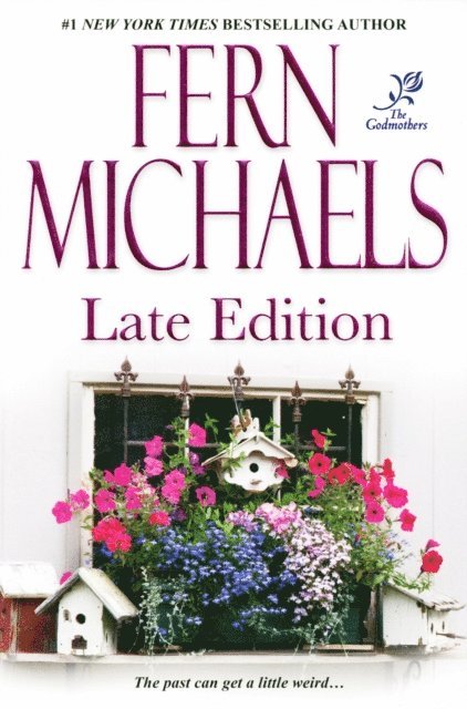 Fern Michaels - Late Edition, E-bok