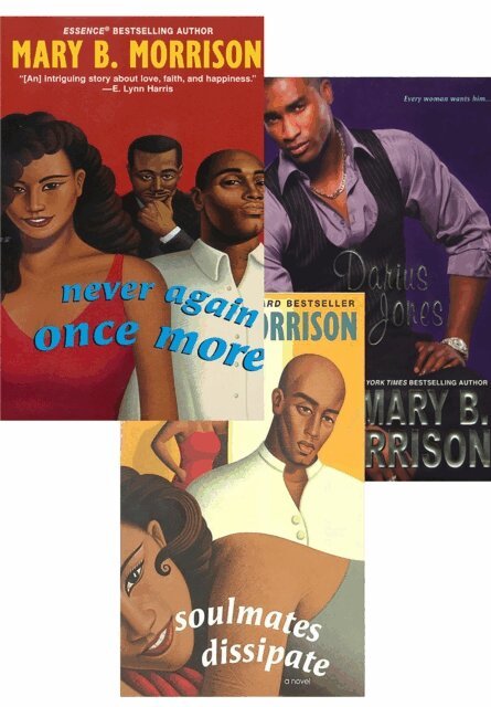 Mary B. Morrison - Mary B. Morrison Bundle: Darius Jones, Never Again Once More, Soulmates Dissipate, E-bok