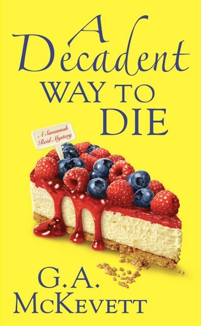 G. A. McKevett - Decadent Way To Die, E-bok