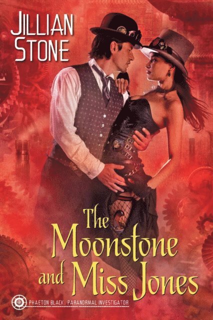 Jillian Stone - Moonstone and Miss Jones, E-bok