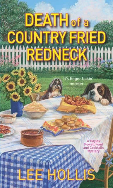 Lee Hollis - Death of a Country Fried Redneck, E-bok