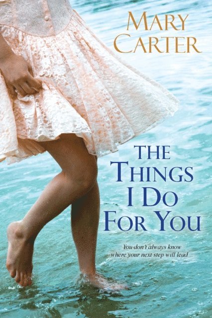 Mary Carter - Things I Do For You, E-bok