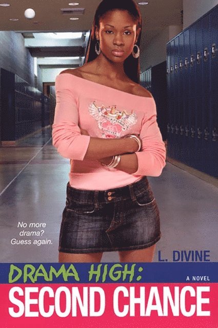L. Divine - Drama High: Second Chance, E-bok
