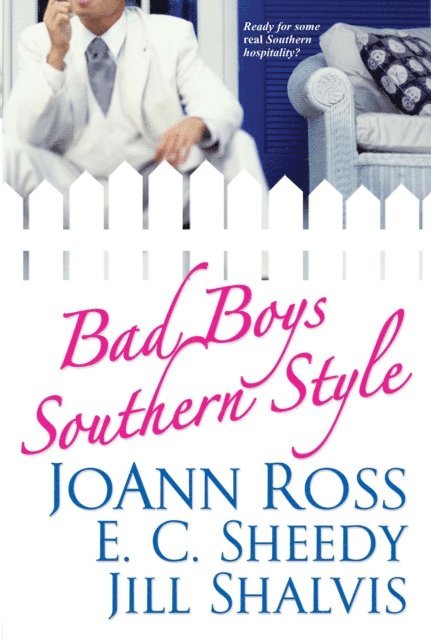 JoAnn Ross - Bad Boys Southern Style, E-bok