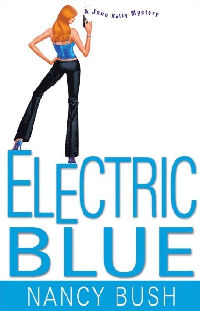 Nancy Bush - Electric Blue, E-bok
