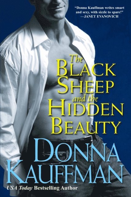 Donna Kauffman - Black Sheep and the Hidden Beauty, E-bok