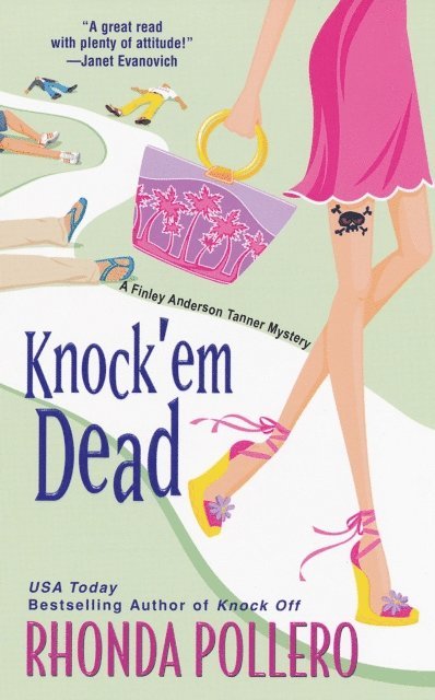 Rhonda Pollero - Knock 'Em Dead, E-bok