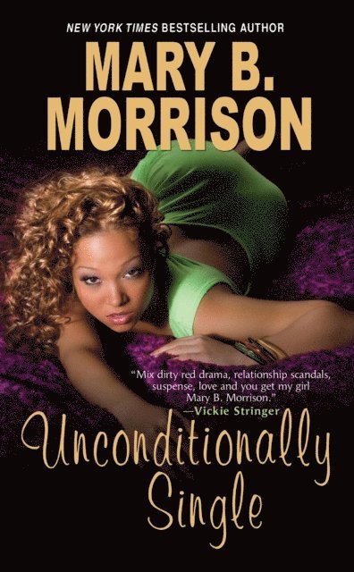 Mary B. Morrison - Unconditionally Single, E-bok