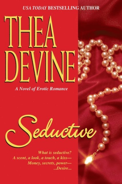Thea Devine - Seductive, E-bok