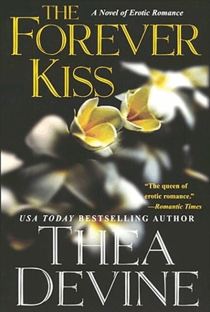 Thea Devine - Forever Kiss, E-bok