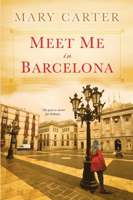 Mary Carter - Meet Me in Barcelona, E-bok