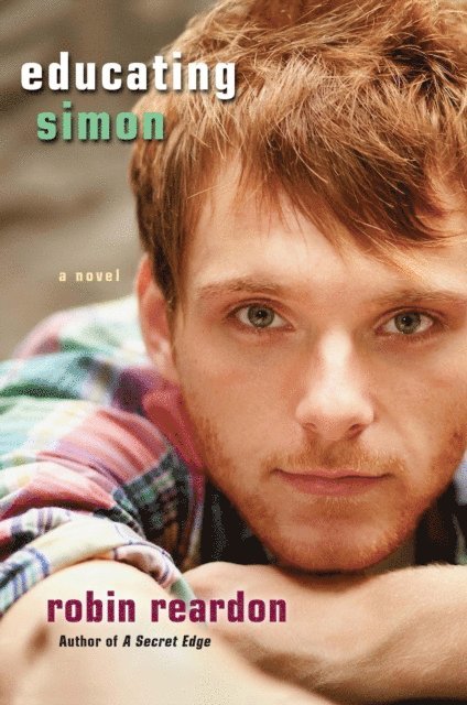 Robin Reardon - Educating Simon, E-bok