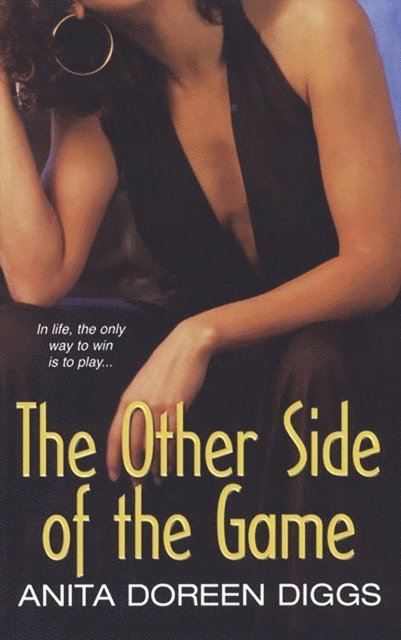 Anita Doreen Diggs - Other Side Of the Game, E-bok