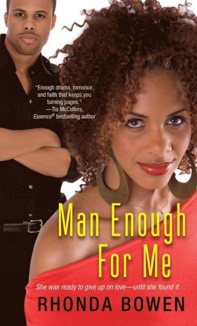 Rhonda Bowen - Man Enough For Me, E-bok