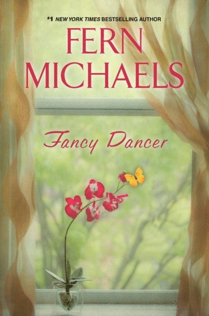 Fern Michaels - Fancy Dancer, E-bok