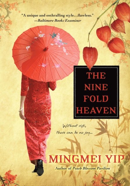 Mingmei Yip - Nine Fold Heaven, E-bok