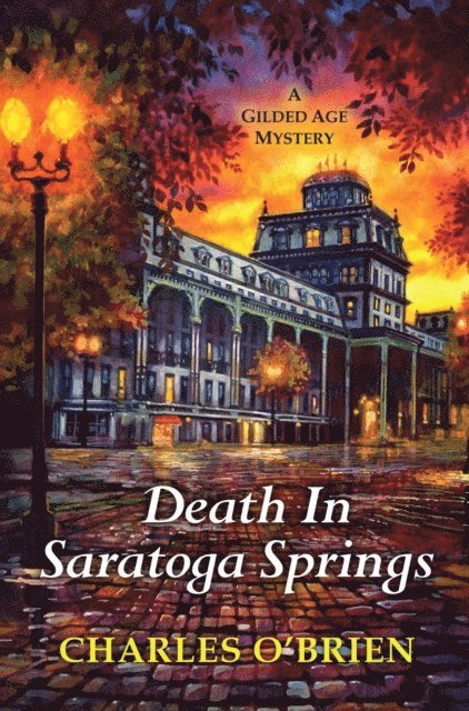 Charles O'Brien - Death in Saratoga Springs, E-bok