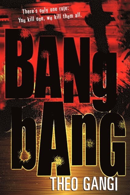 Theo Gangi - Bang Bang, E-bok