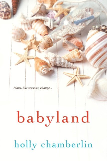 Holly Chamberlin - Babyland, E-bok