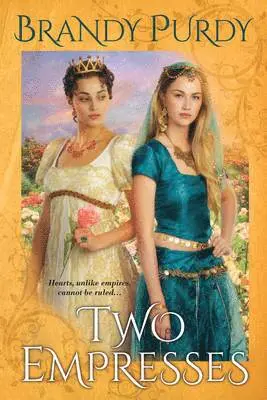 Brandy Purdy - Two Empresses, Häftad. Tillgänglighet: Lägg i varukorg