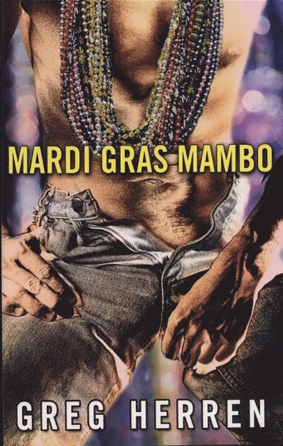 Greg Herren - Mardi Gras Mambo, E-bok