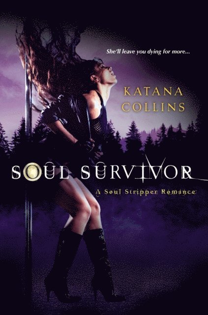 Katana Collins - Soul Survivor, E-bok