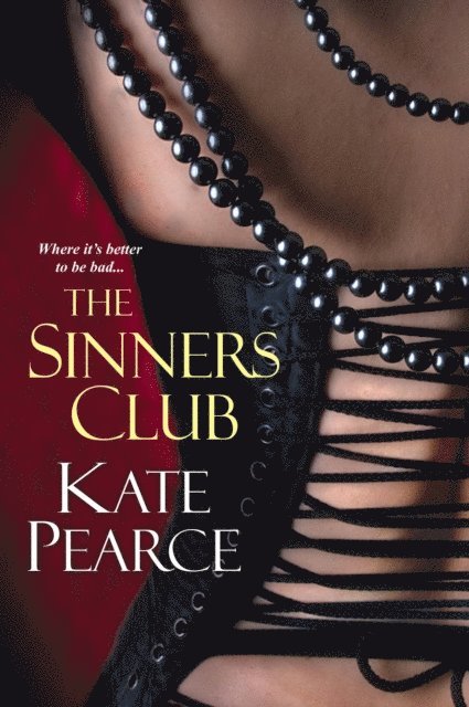 Kate Pearce - Sinners Club, E-bok