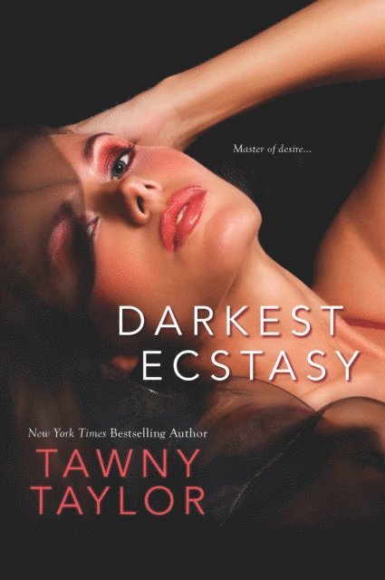 Tawny Taylor - Darkest Ecstasy, E-bok