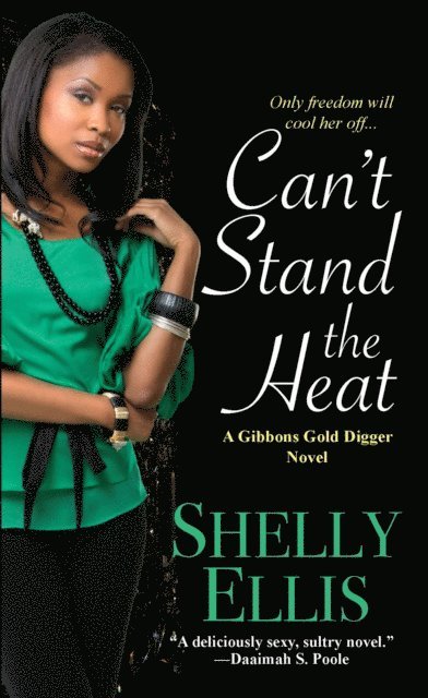 Shelly Ellis - Can't Stand the Heat, E-bok