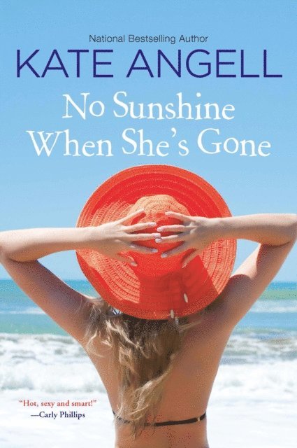 Kate Angell - No Sunshine When She's Gone, E-bok