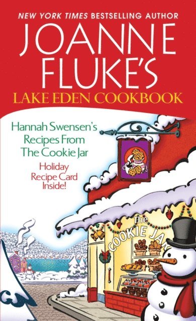 Joanne Fluke - Joanne Fluke's Lake Eden Cookbook:, E-bok