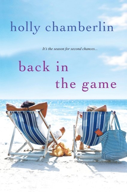 Holly Chamberlin - Back In the Game, E-bok
