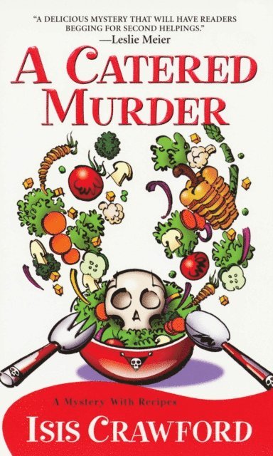 Isis Crawford - Catered Murder, E-bok