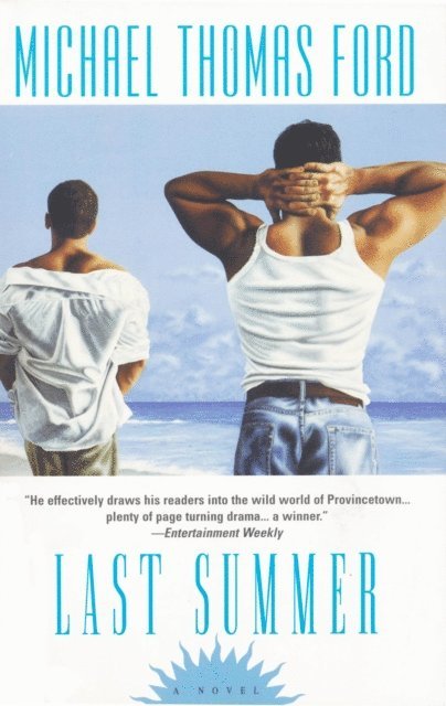 Michael Thomas Ford - Last Summer, E-bok
