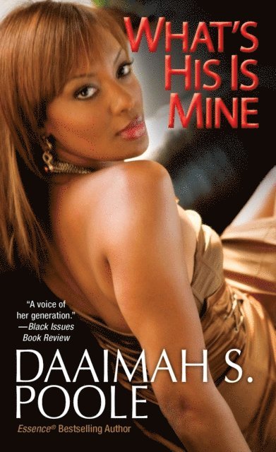 Daaimah S. Poole - What's His Is Mine, E-bok