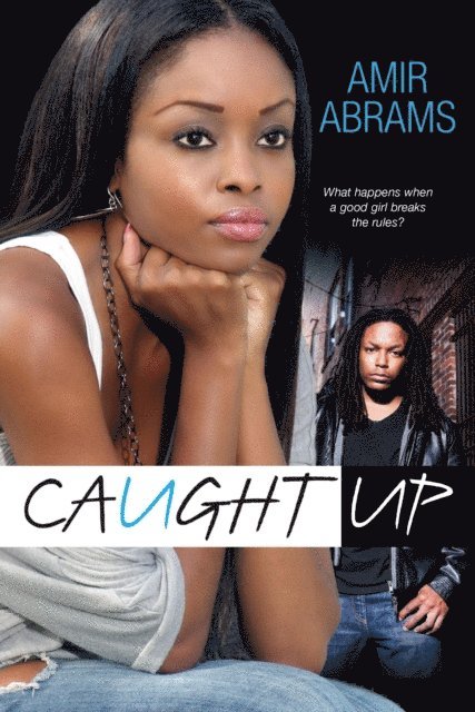 Amir Abrams - Caught Up, E-bok. Tillgänglighet: Lägg i varukorg