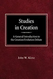 John W. Klotz - Studies in Creation A General Introduction to the Creation/Evolution Debate, Häftad. Tillgänglighet: Lägg i varukorg