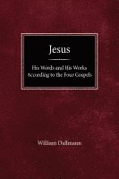 William Dallmann - Jesus, Inbunden