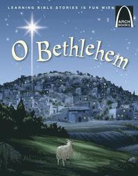 Joan Petersen Tietz - O Bethlehem - Arch Books, Häftad