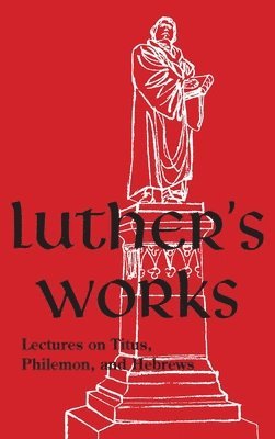 Martin Luther - Luther's Works - Volume 29, Inbunden