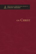 On Christ - Theological Commonplaces