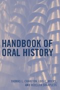 Handbook of Oral History