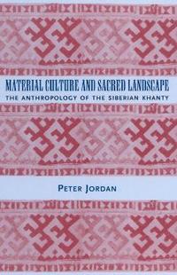Material Culture and Sacred Landscape